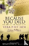 Brittain, Vera - Because You Died