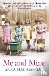 Mangan, Anna May - Me And Mine