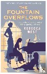 West, Rebecca - The Fountain Overflows