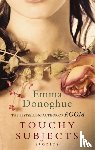 Donoghue, Emma - Touchy Subjects
