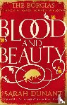 Dunant, Sarah - Blood & Beauty