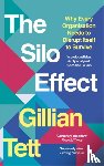 Tett, Gillian - The Silo Effect