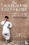 Nordberg, Jenny - The Underground Girls Of Kabul
