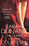 Dunant, Sarah - In The Company Of The Courtesan