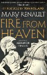 Renault, Mary - Fire from Heaven