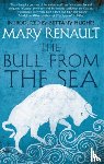 Renault, Mary - The Bull from the Sea