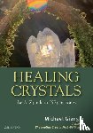 Gienger, Michael (Michael Gienger) - Healing Crystals