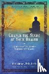 Greer, Carl - Change the Story of Your Health: Using Shamanic and Jungian Techniques for Healing