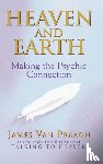 Van Praagh, James - Heaven And Earth