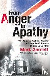 Garnett, Dr Mark - From Anger To Apathy