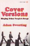 Sweeting, Adam - Cover Versions