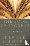 Chopra, Dr Deepak - The Book Of Secrets