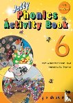 Wernham, Sara, Lloyd, Sue - Jolly Phonics Activity Book 6