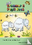 Wernham, Sara, Lloyd, Sue - Grammar 2 Pupil Book