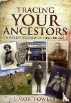 Fowler, Simon - Tracing Your Ancestors: A Guide for Family Historians
