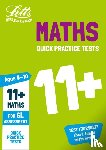 Letts 11+ - 11+ Maths Quick Practice Tests Age 9-10 (Year 5)