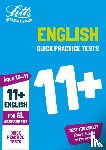 Letts 11+ - 11+ English Quick Practice Tests Age 10-11 (Year 6) Book 1