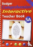 Blake, Ruth, Cooper, Alison, Cooper, Ruth - Badger Comprehension Interactive KS2: Teacher Book 5A