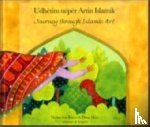 Robert, Na'ima bint - Journey Through Islamic Art