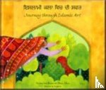 Robert, Na'ima bint - Journey Through Islamic Arts