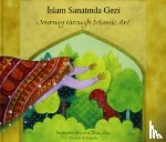 Robert, Na'ima bint - Journey Through Islamic Arts