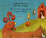 Hen, L. R. - The Little Red Hen and the Grains of Wheat in Romanian and English