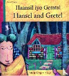 Gregory, Manju - Hansel and Gretel in Somali and English