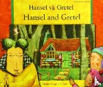 Gregory, Manju - Hansel and Gretel in Vietnamese and English