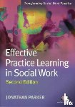 Parker - Effective Practice Learning in Social Work