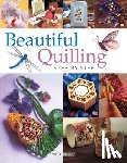 Boden, Diane, Jenkins, Jane, Cardinal, Judy, Wilson, Janet - Beautiful Quilling Step-by-Step