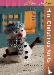 Stratford, Sue - 20 to Knit: Mini Christmas Knits