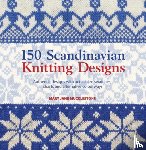 Mucklestone, Mary Jane - 150 Scandinavian Knitting Designs
