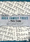 Frame, Pete - Even More Rock Family Trees