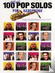  - 100 More Pop Solos For Saxophone