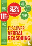 Williams, Peter - Practise & Pass 11+ Level One: Discover Verbal Reasoning