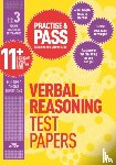 Williams, Peter - Practise & Pass 11+ Level Three: Verbal reasoning Practice Test Papers
