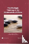 Zhou, Weixian - The Strategic Thinking of the Communists of China