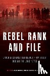  - Rebel Rank and File
