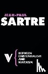 Jean-Paul Sartre - Between Existentialism and Marxism