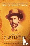 Rowbotham, Sheila - Edward Carpenter