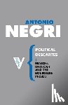 Negri, Antonio - Political Descartes