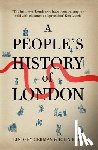Rees, John, German, Lindsey - A People's History of London