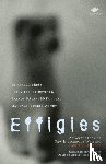  - Effigies