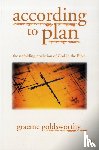 Goldsworthy, Graeme (Author) - According to Plan