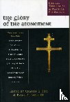 Hill, Charles E - The Glory of the atonement