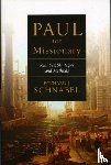 Schnabel, Eckhard J - Paul the Missionary