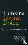 Warren, Rick - Thinking. Loving. Doing