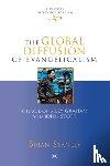 Stanley, Brian - The Global Diffusion of Evangelicalism