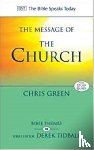 Green, Chris (Author) - The Message of the Church