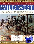 Harrison, Peter - Amazing World of the Wild West